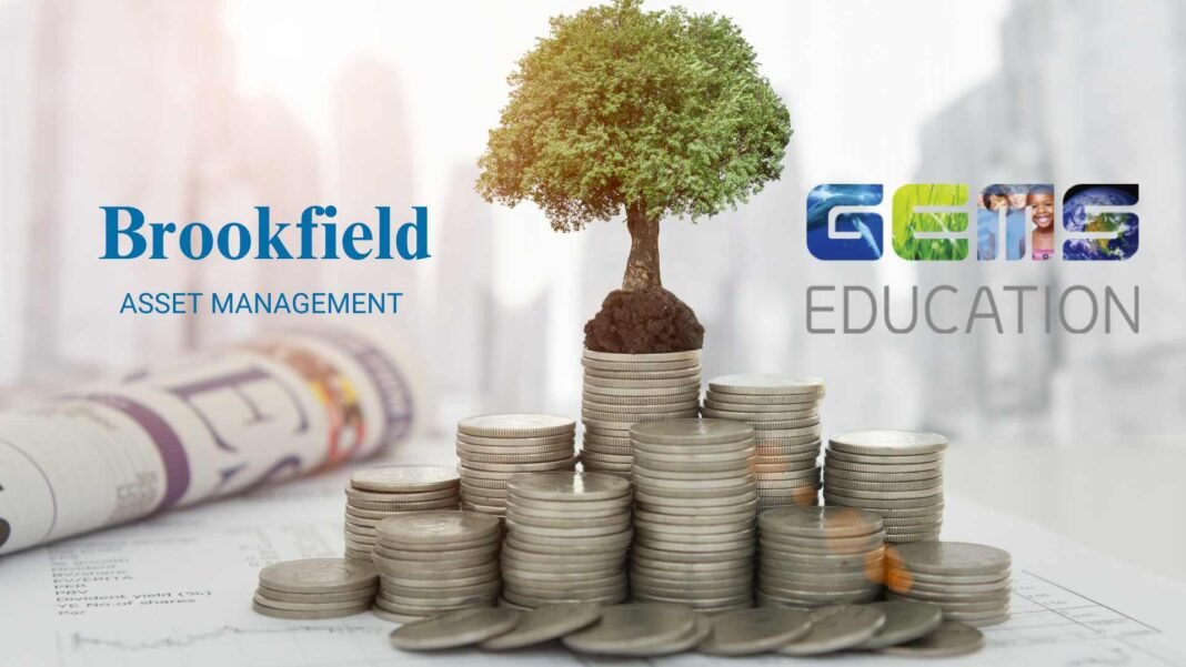 Brookfield-Led Investment in GEMS Education
