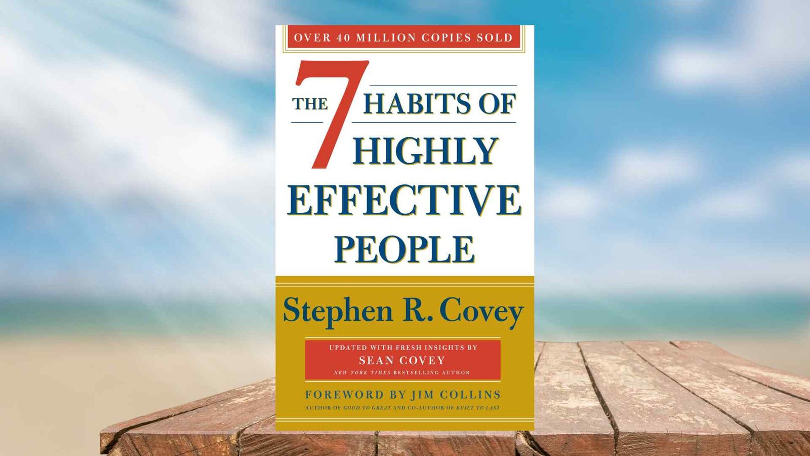 The 7 Habits of Highly Effective People