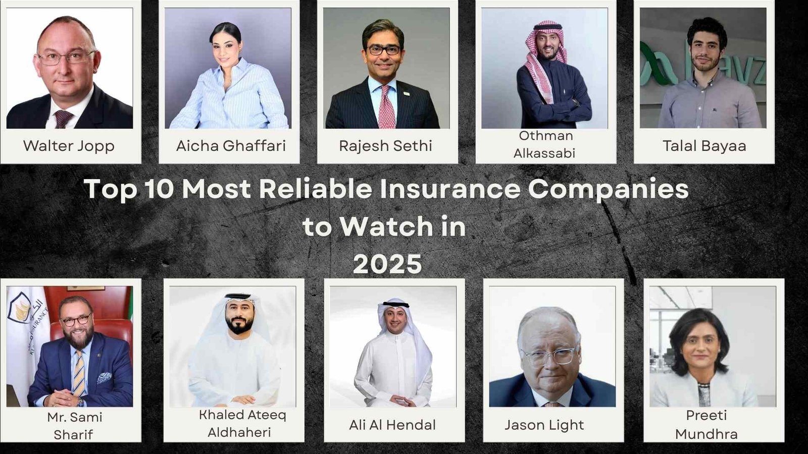 Top 10 Most Reliable Insurance Companies to Watch in 2025