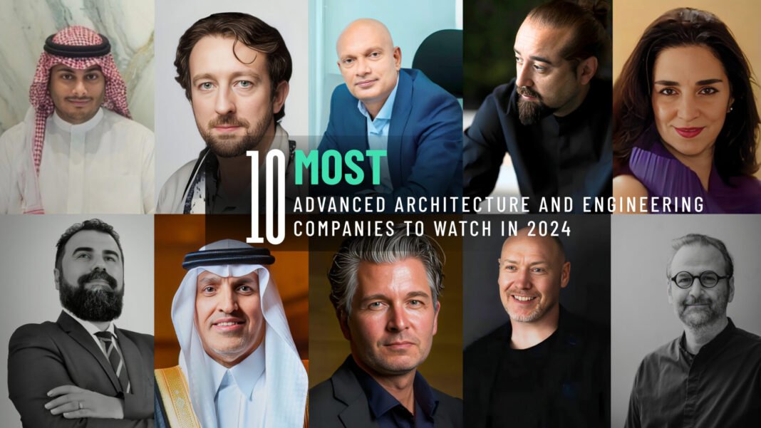 10 Most Advanced Architecture and Engineering Companies
