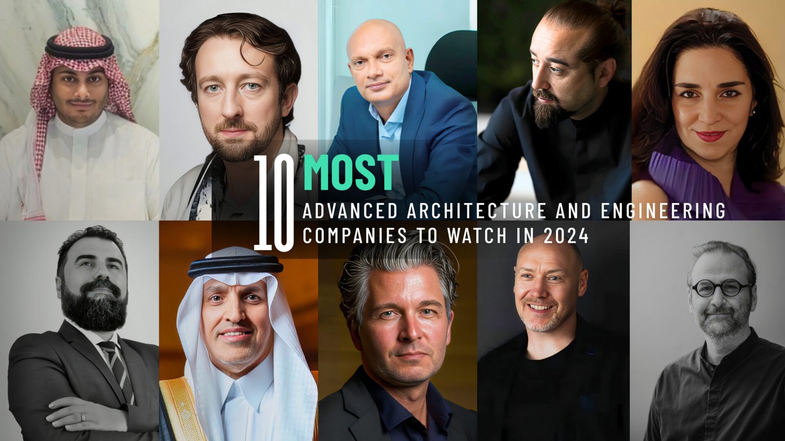 10 Most Advanced Architecture and Engineering Companies | The Gulf Entrepreneur 10 Most Advanced Architecture and Engineering Companies
