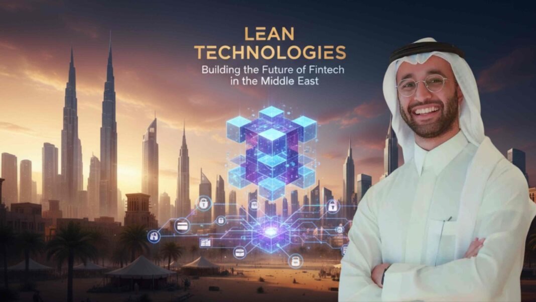 Lean Technologies: Building the Future of Fintech in the Middle East